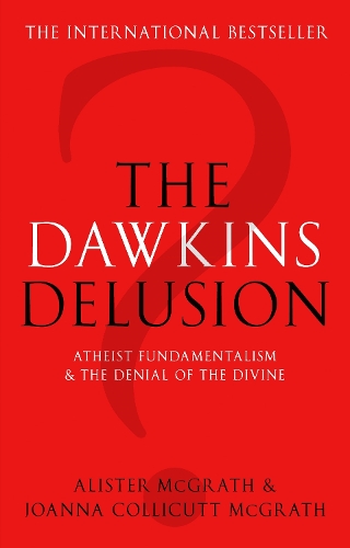 The Dawkins Delusion?