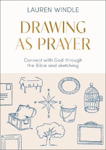 Drawing As Prayer