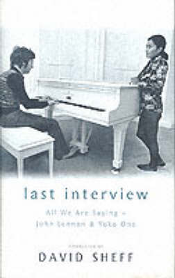 Last Interview: John Lennon and Yoko Ono