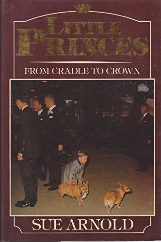 Little Princes: From Cradle to Crown