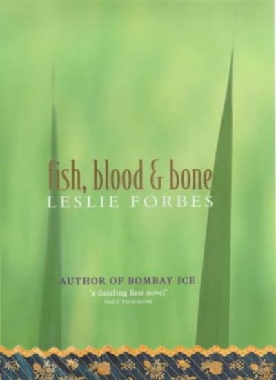 Fish, Blood & Bone