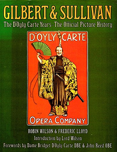 Gilbert and Sullivan: D'Oyly Carte Years