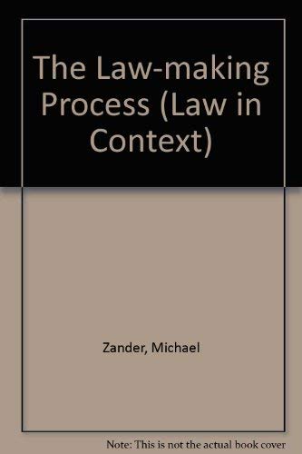 The Law-making Process (Law in Context S.)