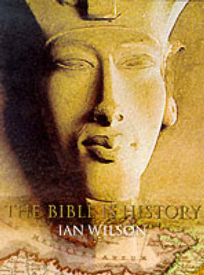 The Bible Is History