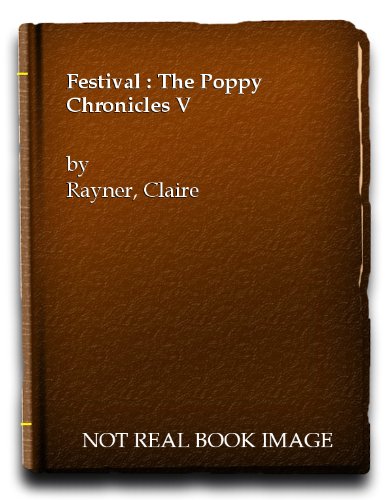 Festival : The Poppy Chronicles V