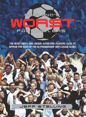 England's Worst Footballers