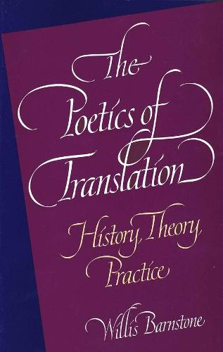 The Poetics of Translation