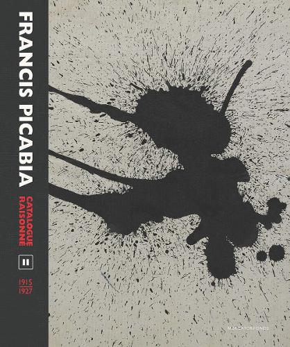 Francis Picabia Catalogue Raisonné