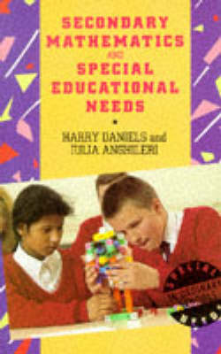 Secondary Mathematics and Special Educational Needs (Special Needs in Ordinary Schools)