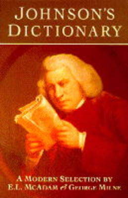 Johnson's Dictionary: A Modern Selection
