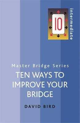 Ten Ways To Improve Your Bridge