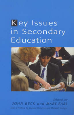 Key Issues in Secondary Education (Cassell education series)