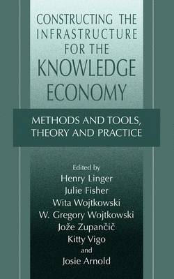Constructing the Infrastructure for the Knowledge Economy