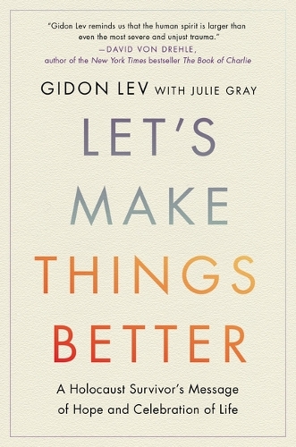 Let's Make Things Better