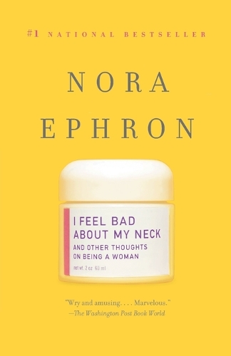 I Feel Bad About My Neck