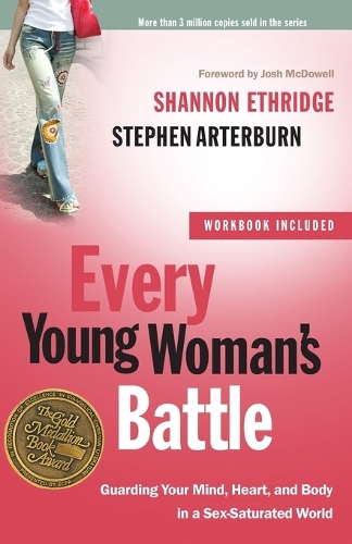 Every Young Woman's Battle (Includes Workbook)