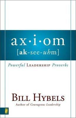 AXIOM: Powerful Leadership Proverbs