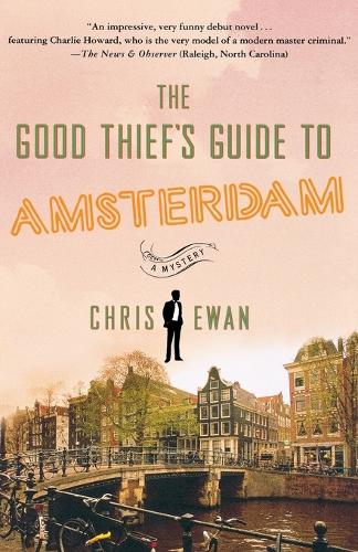 The Good Thief's Guide to Amsterdam
