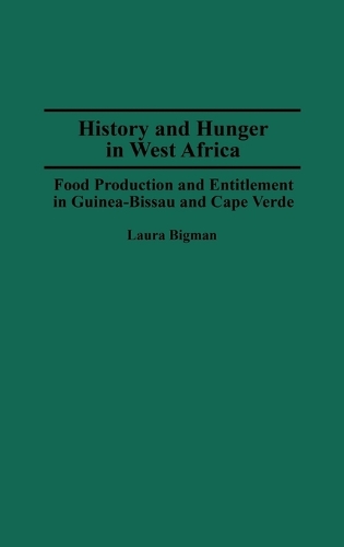 History and Hunger in West Africa