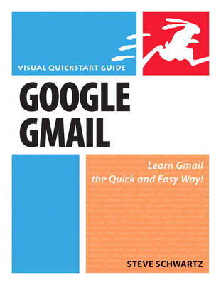 Google Gmail (Visual QuickStart Guides)