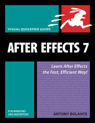 After Effects 7 for Windows and Macintosh: Visual QuickPro Guide (Visual QuickProject Guides)