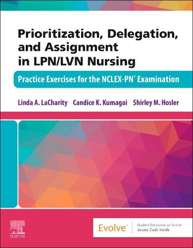 Prioritization, Delegation, and Assignment in LPN/LVN Nursing