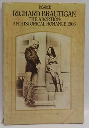 The Abortion: a Historical Romance 1966