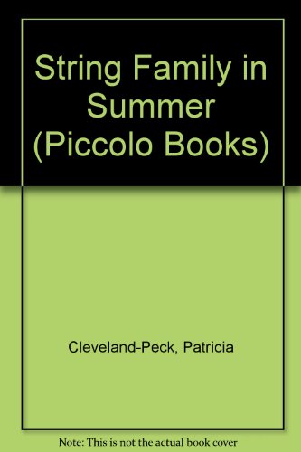 String Family in Summer (Piccolo Books)