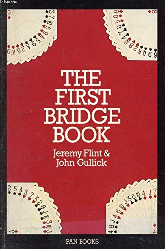 The First Bridge Book