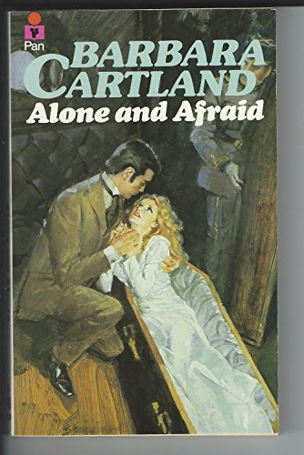 Alone and Afraid