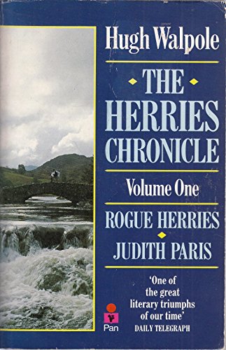 The Herries Chronicle Volume 1: Rogue Herries/Judith Paris