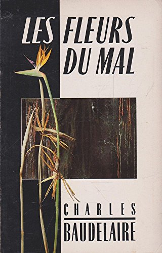 Les Fleurs du Mal (Picador Classics S.)