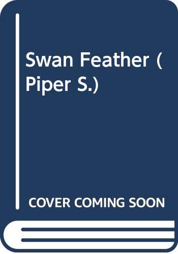 Swan Feather (Piper S.)