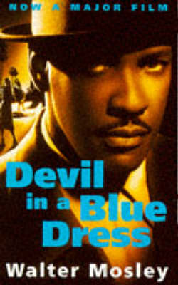 Devil in a Blue Dress Walter Mosley 9780330321143 Awesome Books