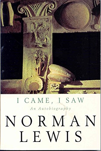 I Came, I Saw: an Autobiography
