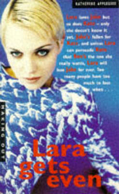 Making Out: 16. Lara Gets Even: v. 16 (Making Out S.)