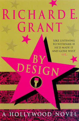 By Design. A Hollywood Novel.