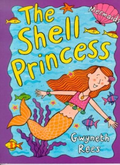 The Shell Princess (Mermaids # 3)
