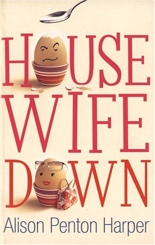 Housewife Down