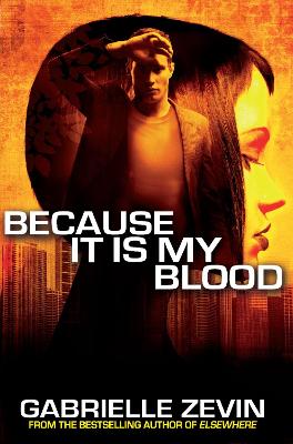 Because It Is My Blood (Birthright Trilogy)
