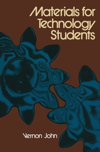 Materials for Technology Students