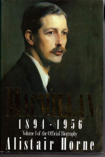 Macmillan 1894-1956, Vol. 1