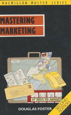 Mastering Marketing (Macmillan Master Series (Business))