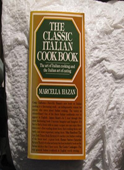 The Classic Italian Cookbook