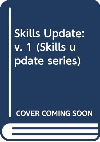 Skills Update: v. 1 (Skills update series)