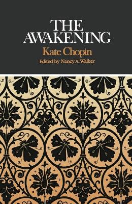 The Awakening (Case Studies in Contemporary Criticism)