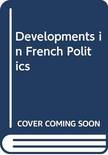 Developments in French Politics