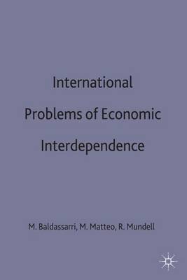 International Problems of Economic Interdependence