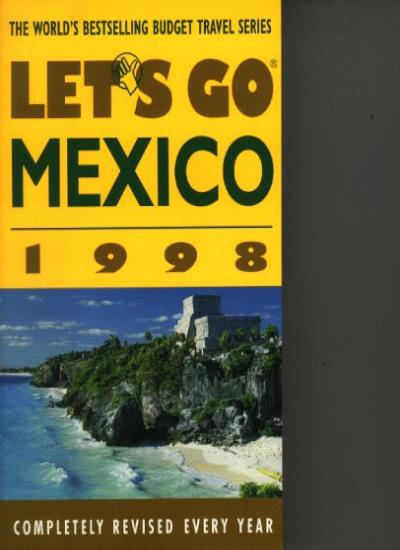 Let's Go 1998:Mexico