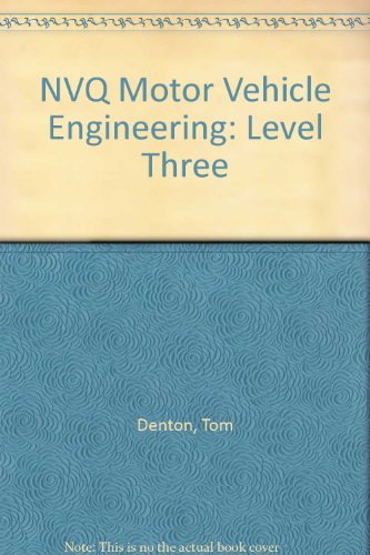 NVQ Motor Vehicle Engineering: Level Three